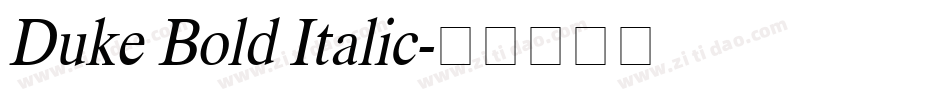 Duke Bold Italic字体转换